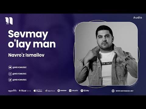 Navro'z Ismailov - Sevmay O'lay Man фото