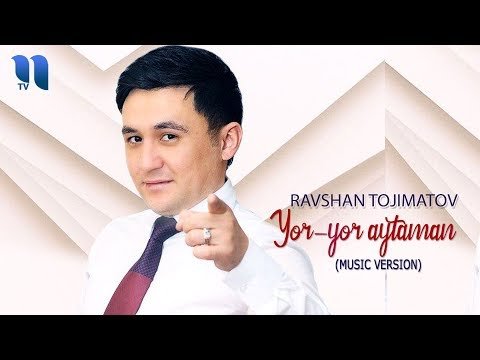 Ravshan Tojimatov - Yor фото