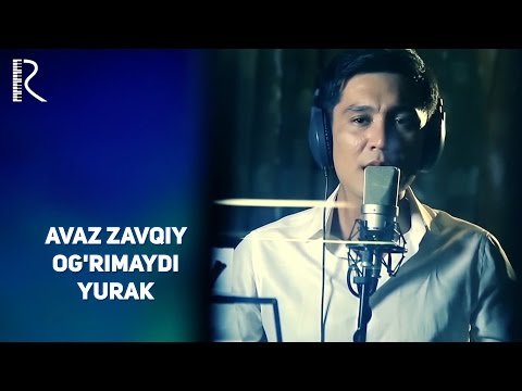 Avaz Zavqiy - Ogʼrimaydi Yurak фото