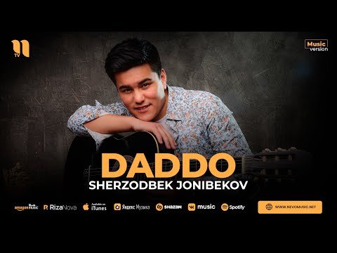 Sherzodbek Jonibekov - Daddo фото