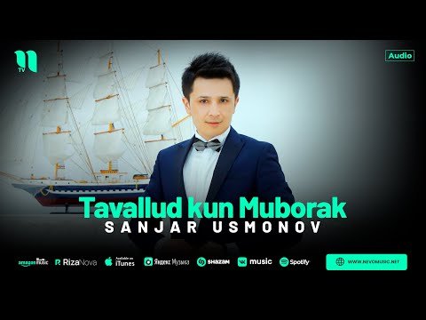 Sanjar Usmonov - Tavallud Kun Muborak фото