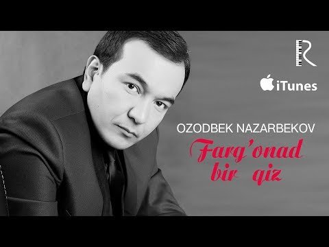 Ozodbek Nazarbekov - Farg’onada bir qiz фото
