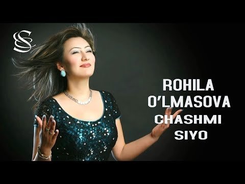 Rohila O'lmasova - Chashmi Siyo фото