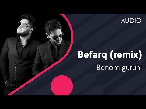 Benom guruhi - Befarq remix by Badalbayev фото
