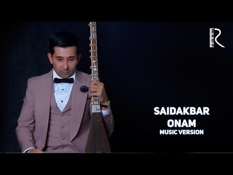 Saidakbar - Onam фото