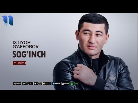 Ixtiyor G’afforov - Sog’inch фото