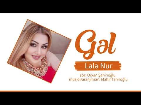 Lale Nur - Gel фото