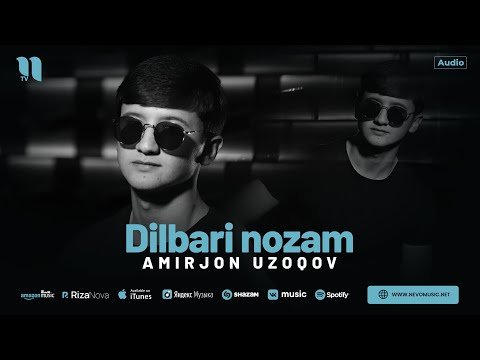 Amirjon Uzoqov - Dilbari Nozam фото