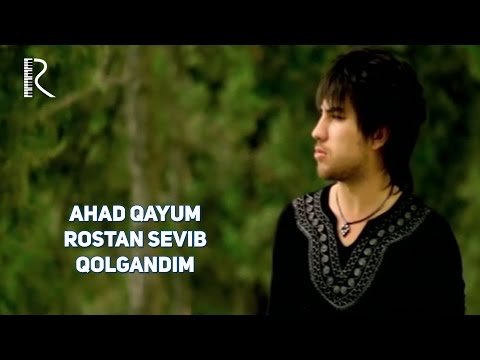 Ahad Qayum - Rostan Sevib Qolgandim фото