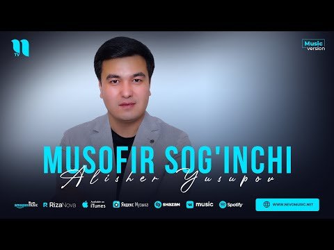 Alisher Yusupov - Musofir Sog'inchi фото