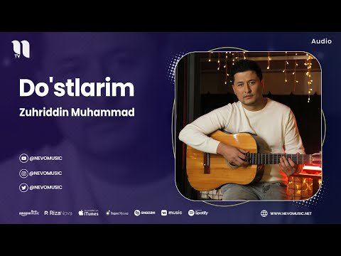 Zuhriddin Muhammad - Do'stlarim фото