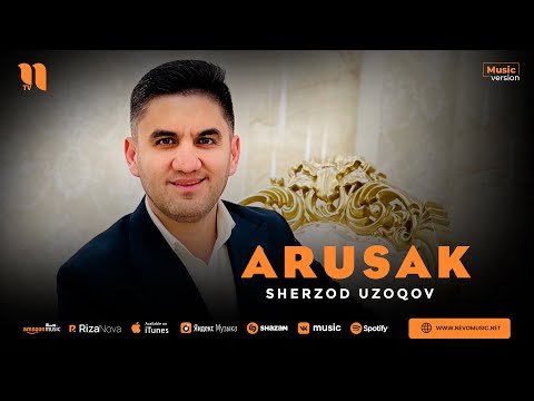 Sherzod Uzoqov - Arusak фото