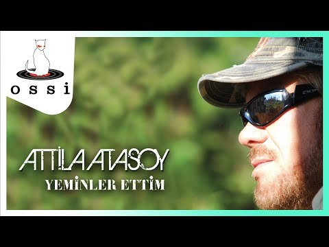 Attila Atasoy - Yeminler Ettim фото