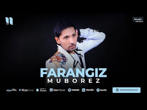 Muborez - Farangiz фото
