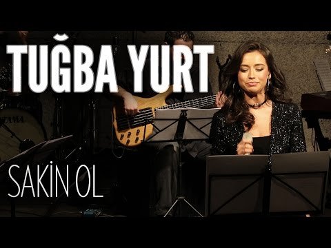 Tuğba Yurt - Sakin ol фото