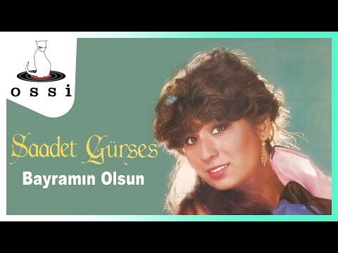 Saadet Gürses - Bayramın Olsun фото