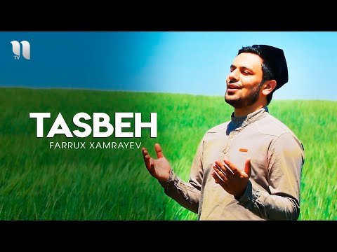 Farrux Xamrayev - Tasbeh фото
