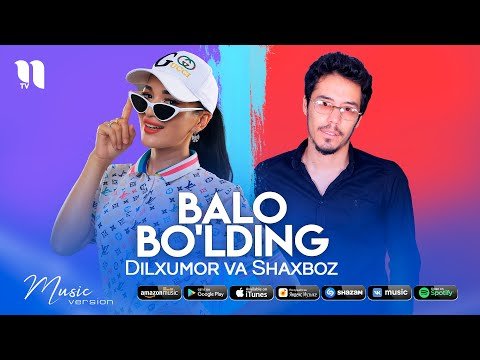 Dilxumor Va Shaxboz - Balo Boʼlding фото