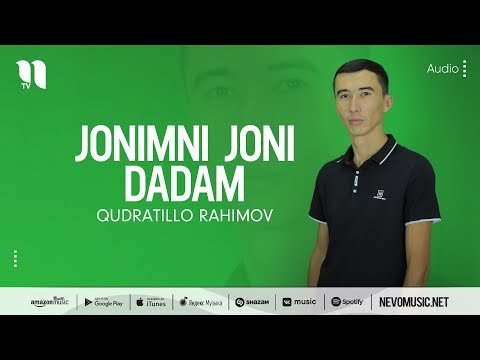 Qudratillo Rahimov - Jonimni Joni Dadam фото