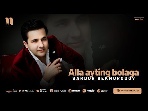 Sardor Bekmurodov - Alla Ayting Bolaga фото