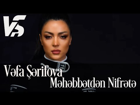 Vefa Sherifova - Mehebbetden nifrete фото