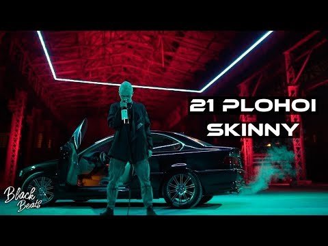 21Plohoi - Skinny фото