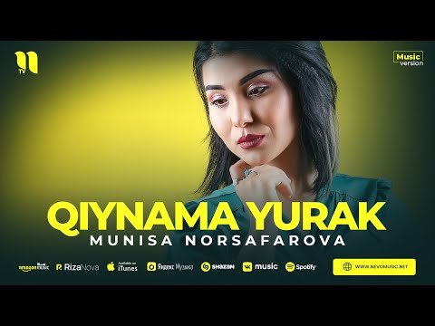 Munisa Norsafarova - Qiynama Yurak фото