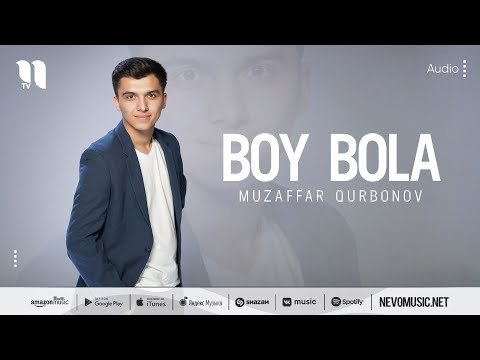 Muzaffar Qurbonov - Boy Bola фото