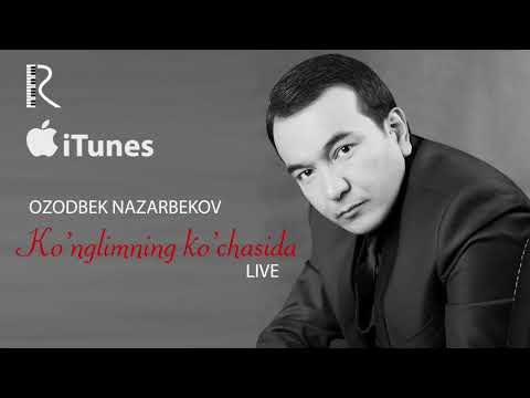 Ozodbek Nazarbekov - Ko’nglimning ko’chasida фото