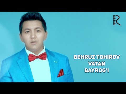 Behruz Tohirov - Vatan Bayrogʼi фото