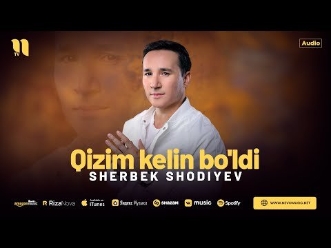 Sherbek Shodiyev - Qizim Kelin Bo'ldi фото