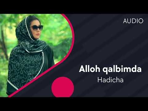 Hadicha - Alloh qalbimda фото