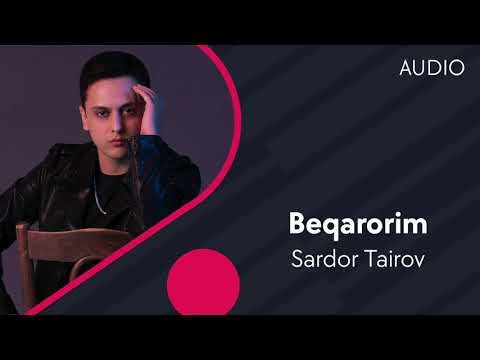Sardor Tairov - Beqarorim фото