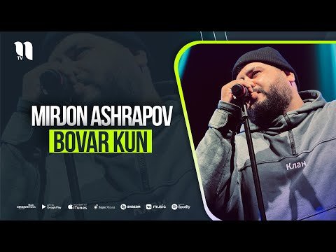 Mirjon Ashrapov - Bovar Kun фото