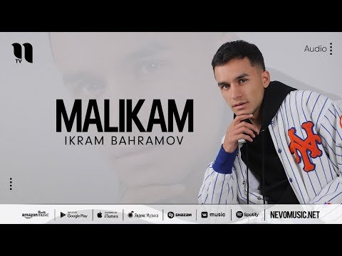 Ikram Bahramov - Malikam фото