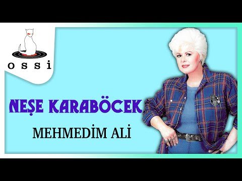 Neşe Karaböcek - Mehmedim Ali фото