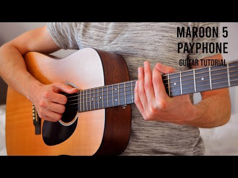 Maroon 5 - Payphone Easy Guitar Tutorial With Chords фото