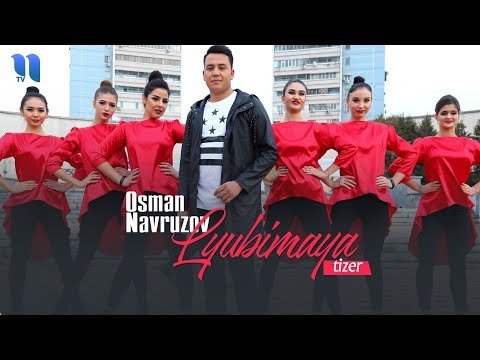 Osman Navruzov - Lyubimaya Tizer фото