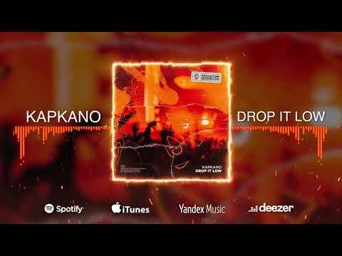 Kapkano - Drop It Low Paradigm Bass фото