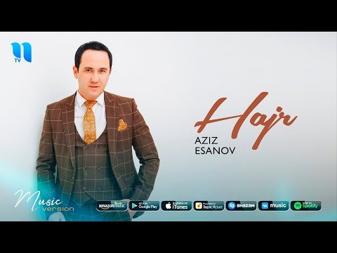 Aziz Esanov - Hajr фото