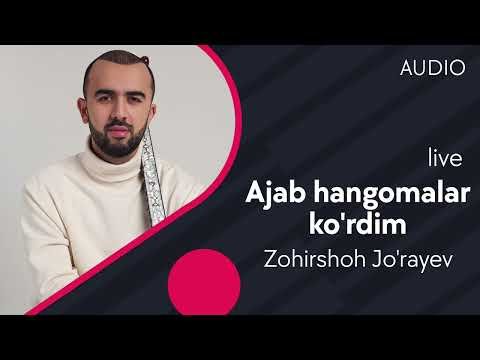 Zohirshoh Jo'rayev - Ajab Hangomalar Ko'rdim фото