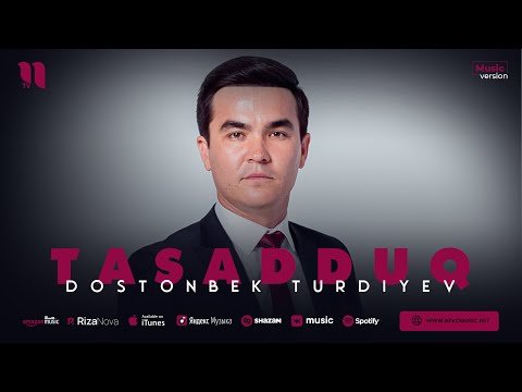 Dostonbek Turdiyev - Tasadduq фото