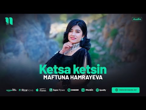 Maftuna Hamrayeva - Ketsa Ketsin фото