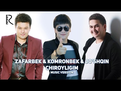Zafarbek Qurbonboyev Komronbek Soburov Jo’shqin Jonibekov - Chiroyligim music version фото