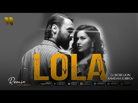 Xamdam Sobirov - Lola remix versoin фото