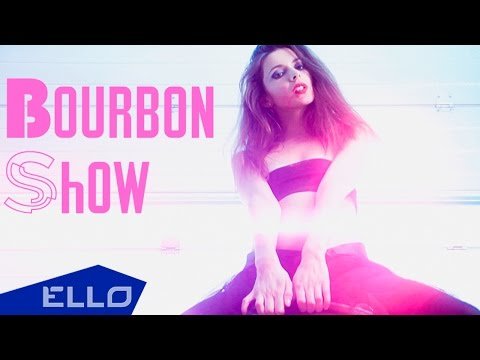 Bourbon Show - Magnetic Girl Ello Up фото