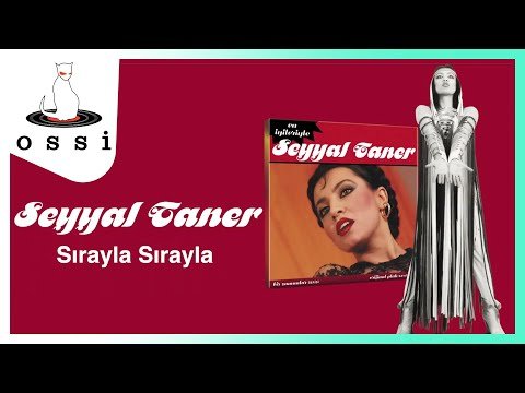 Seyyal Taner - Sırayla Sırayla фото
