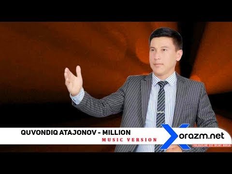 Quvondiq Atajonov - Million фото