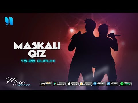 15 25 Guruhi - Maskali Qiz фото
