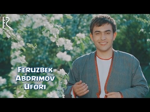 Feruzbek Abdrimov - Ufori фото